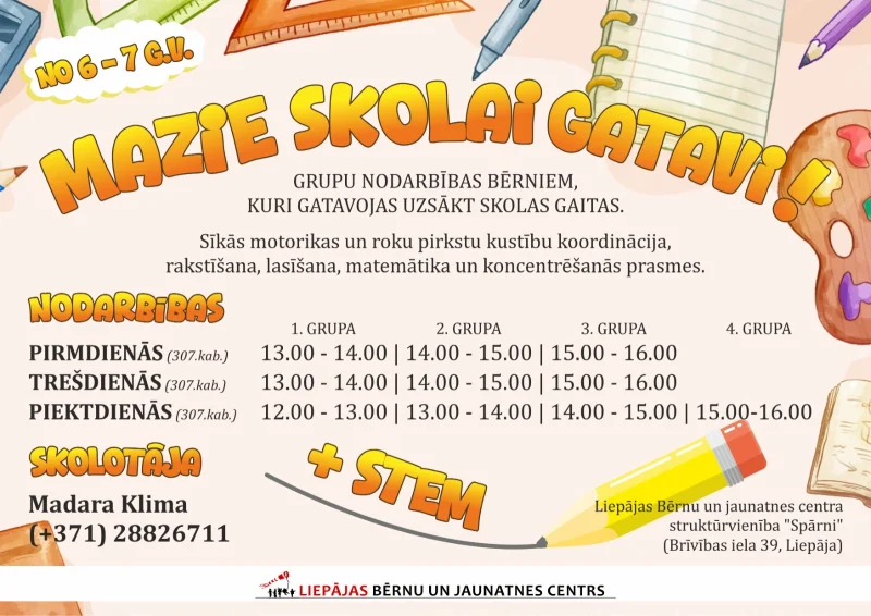 Mazie skolai gatavi