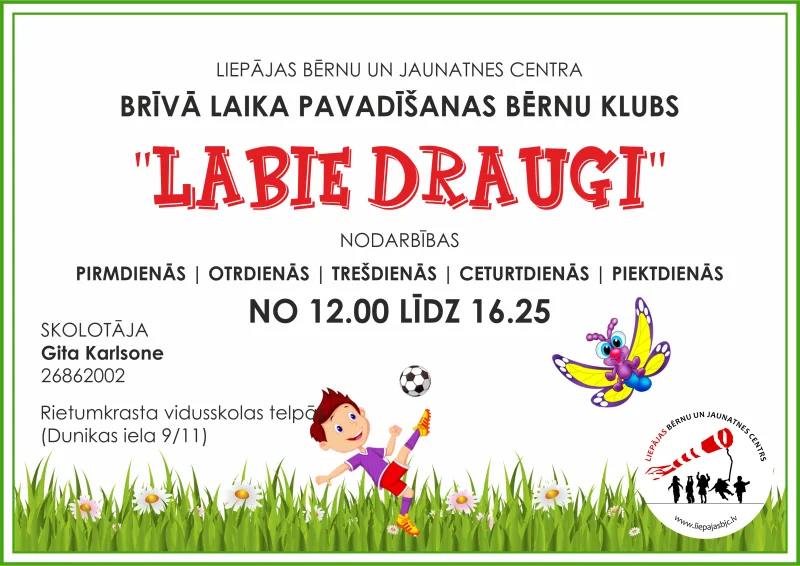 Bērnu klubiņš "Labie draugi"